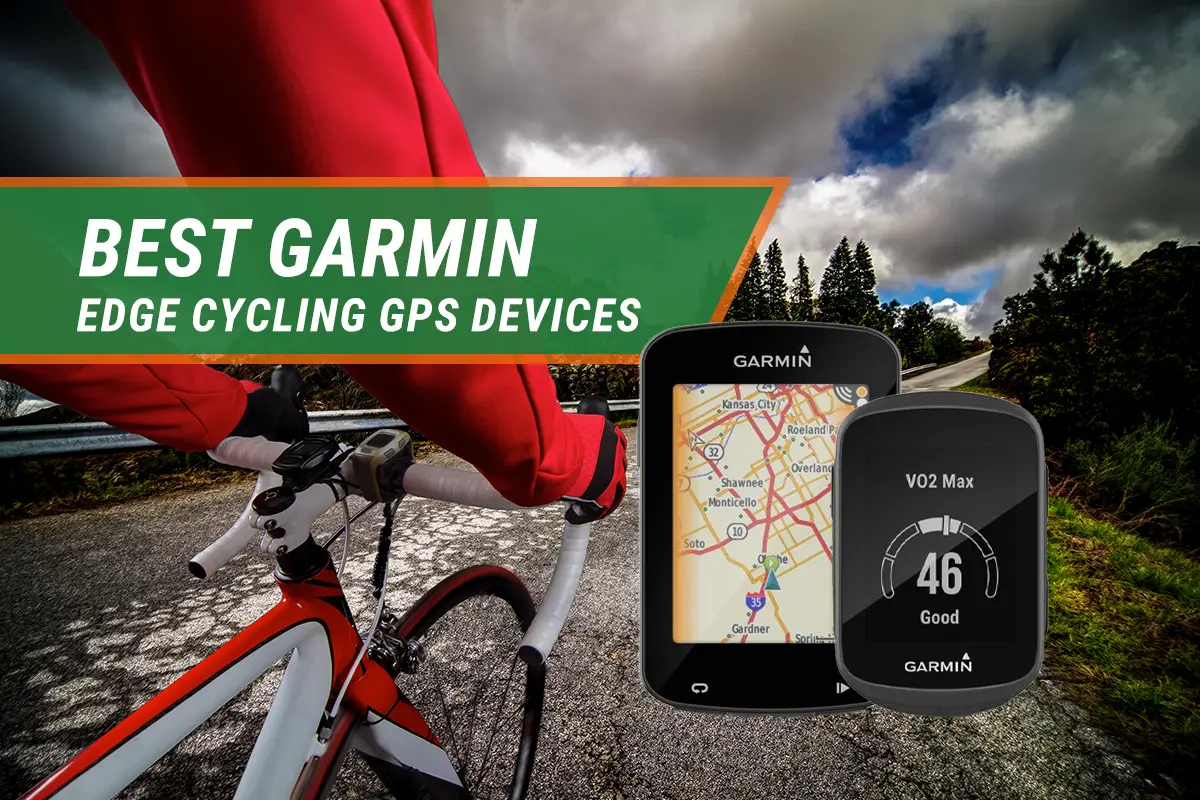 Best Garmin Edge Cycling GPS Devices