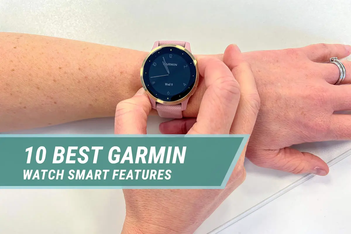 top 10 garmin watch smart features
