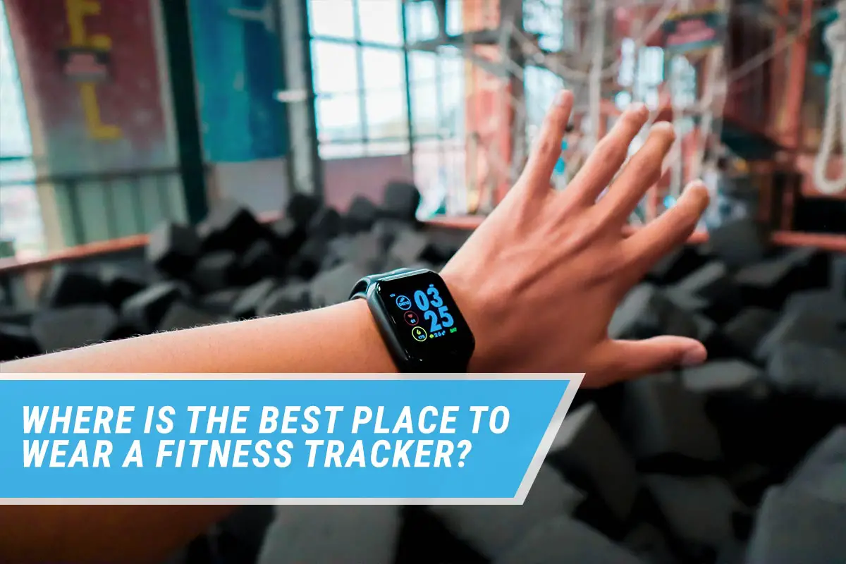 where is best to wear a fitness tracker?- Best GPS Tech