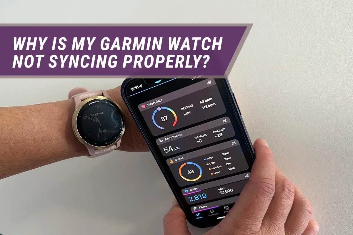 Why is my garmin watch not syncing properly?